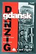 Gdansk: National Identity in the Polish-German Border Lands
