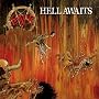 Hell Awaits