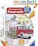 tiptoi� Wieso? Weshalb? Warum? 6: tiptoi� Unterwegs mit der Feuerwehr