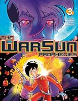 Penny Arcade Volume 3: The Warsun Prophecies