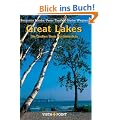 Great Lakes: Die Gro�en Seen Nordamerikas