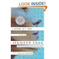 Look at Me: A Novel