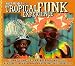 Various-Artists-Tropical Funk Experience: Island Jump-Up: Caribbean Funk, Soul, Reggae, Calypso and Afro Grooves 1968-1975 cd cover
