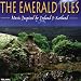 Music Inspired By Ireland & Scotland Image of Music Inspired By Ireland & Scotland
