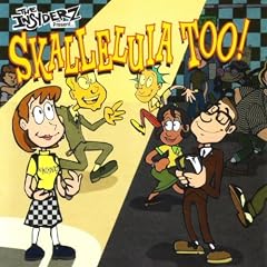 Skalleluia Too