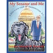 My Senator and Me | [Edward M. Kennedy]
