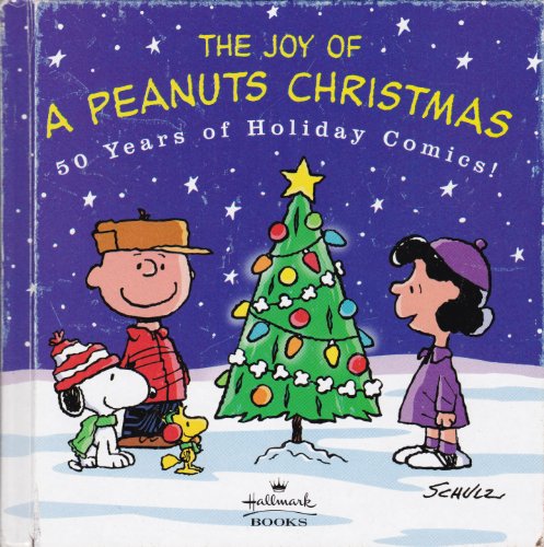 The Joy Of A Peanuts Christmas, by Schulz