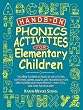 Hands-On Phonics Activities for Elementary Children