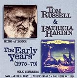 Tom Russell & Patricia Hardin: The Early Years