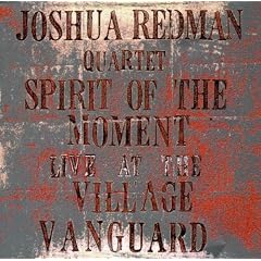 The Spirit of the Moment: Live at the Village Vanguard