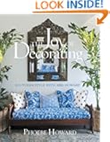 The Joy of Decorating: Southern Style with Mrs. Howard