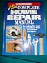 Complete Home Repair Manual