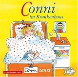 Conni im Krankenhaus / Conni tanzt, 1 Audio-CD - Liane Schneider