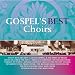 Gospel's Best Choirs
