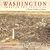 Washington Through Two Centuries