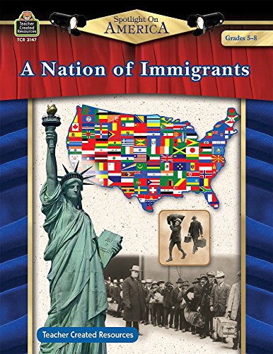 Spotlight On America: A Nation of Immigrants Grd 5-8