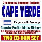 21st Century Complete Guide to Cape Verde - Encyclopedic Coverage, Country Profile,... by  U.S. Government