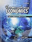 Everyday Economics: Applications and Answers for Your Life, Your Money, Your Government