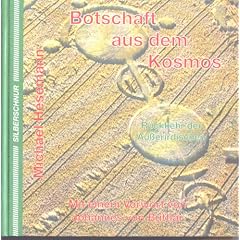 Botschaft aus dem Kosmos. Die R�ckkehr der Au�erirdischen