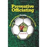 Preventive Officiatingby Randy Vogt