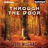 Through the Door: The Thin Veil, Book 1