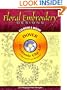 Floral Embroidery Designs CD-ROM and Book (Dover Electronic Clip Art)