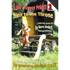 I Am A Gypsy Prince 1: Heir To The Throne