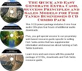 The Quick and Easy Generate Extra Cash, Success Principles and Sales Models for Fish Tanks Businesses 3 CD Combo Pack