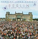 Berlin-Concert for the People - Barclay James Harvest