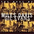 The Best of Miles Davis & Gil Evans