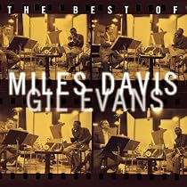 The Best of Miles Davis & Gil Evans