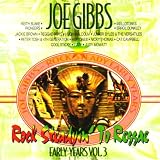 Vol. 3-Rock Steady Early Years