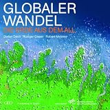 Produkt-Bild: Globaler Wandel: Die Erde aus dem All