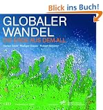 Globaler Wandel: Die Erde aus dem All