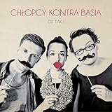 Oj Tak! by Chlopcy Kontra Basia (2014-08-25)【並行輸入品】