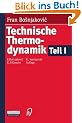 Technische Thermodynamik Teil I: TEIL 1