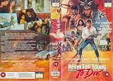 Never Too Young To Die (Video Tape/PAL) 1986