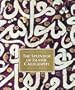 The Splendor of Islamic Calligraphy