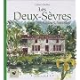 Les Deux-S�vres en Poitou-Charentes de C�line Chollet