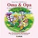 Oma und Opa: Ein Fröhliches Wörterbuch für alle Großeltern, auch die werdenden