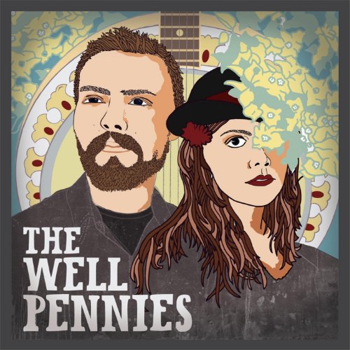 The Well Pennies - Well Pennies - Zortam Music