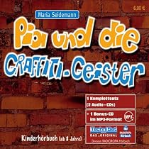 Pia und die Graffiti-Geister. 2 CDs