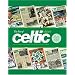Best of Celtic View: The 100 Issues That Made You Laugh, Cry and Cheer