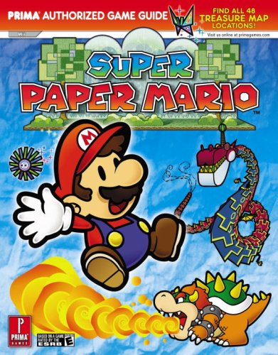 Super Paper Mario: Prima Official Game Guide (Prima Official Game Guides) (Prima Official Game Guides)