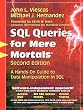 SQL Queries for Mere Mortals&reg;: A Hands-On Guide to Data Manipulation in SQL (2nd Edition)