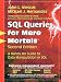 SQL Queries for Mere Mortals&reg;: A Hands-On Guide to Data Manipulation in SQL (2nd Edition)