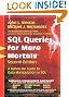 SQL Queries for Mere Mortals&reg;: A Hands-On Guide to Data Manipulation in SQL (2nd Edition)