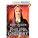 The Red Queen: A Novel (The Cousins' War)