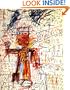 Jean-Michel Basquiat: Oeuvres sur Papier / Works on Paper