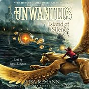 Island of Silence: The Unwanteds, Book 2 | [Lisa McMann]